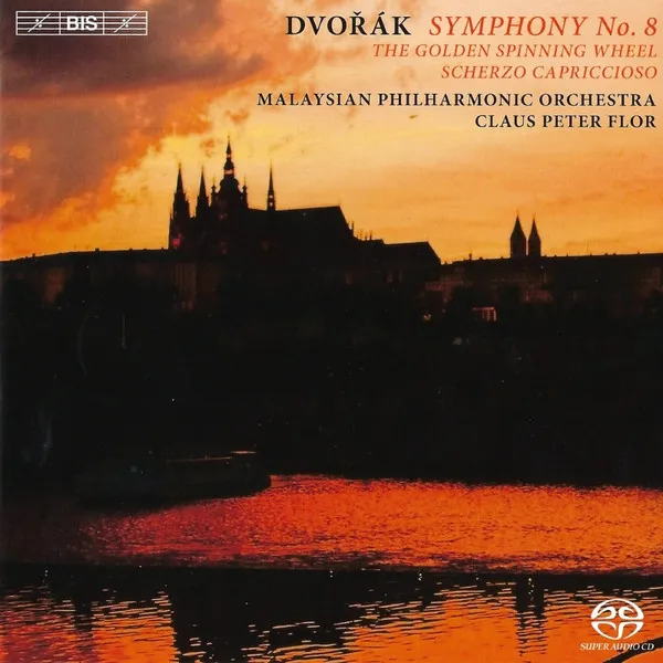 A. Dvorak – Symphony Nr. 8; The Golden Spinning Wheel; Scherzo Capriccioso von Claus Peter Flor - Dirigent 